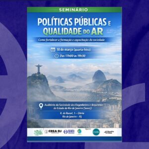 Seminário na SEAERJ debate políticas públicas e qualidade do ar no Rio