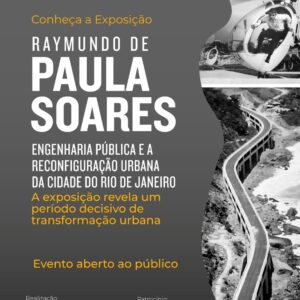 Exposição sobre Raymundo de Paula Soares segue em cartaz na SEAERJ
