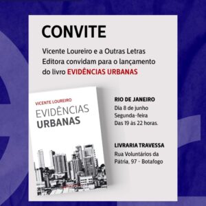 SEAERJ Indica: Lançamento do livro “Evidências Urbanas”, do associado Vicente Loureiro