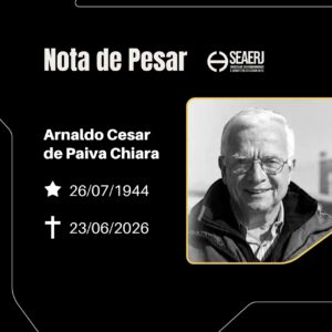 Nota de pesar: SEAERJ lamenta o falecimento de Arnaldo Cesar de Paiva Chiara